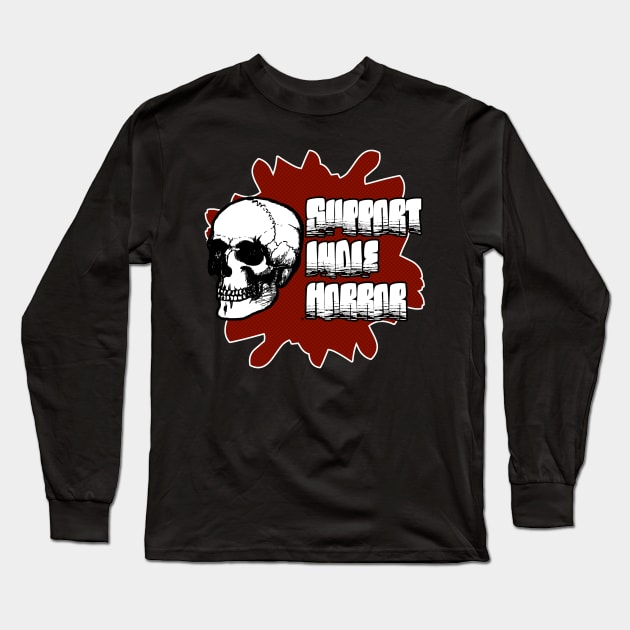 Support Indie Horror Long Sleeve T-Shirt by ModernPop